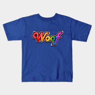 Woof Kids T-Shirt